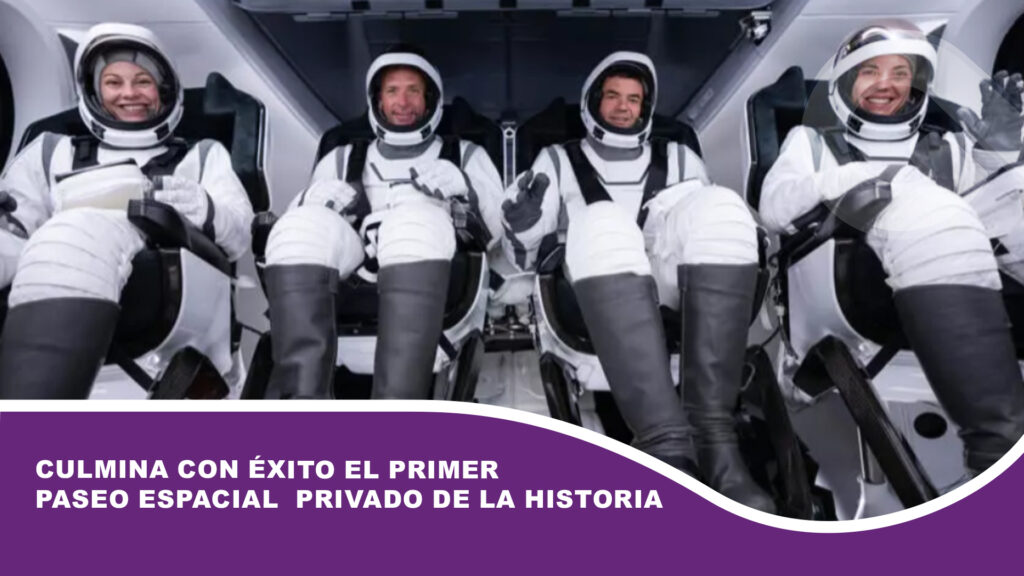 Culmina con éxito el primer paseo espacial privado de la historia