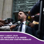 “Siento repudio y asco”, dijo Del Castillo al referirse a la orden de aprehensión anulada contra Morales