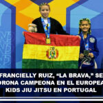 Francielly Ruiz, “La Brava,” se corona campeona en el European Kids Jiu Jitsu en Portugal