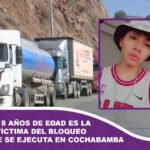 Joven de 18 años de edad es la segunda víctima del bloqueo evista de Cochabamba