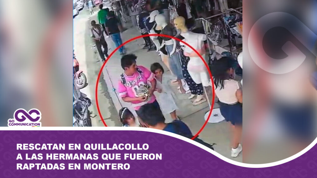 Rescatan en Quillacollo a las hermanas que fueron raptadas en Montero