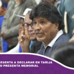 Evo no se presenta a declarar en Tarija y su abogado presenta memorial