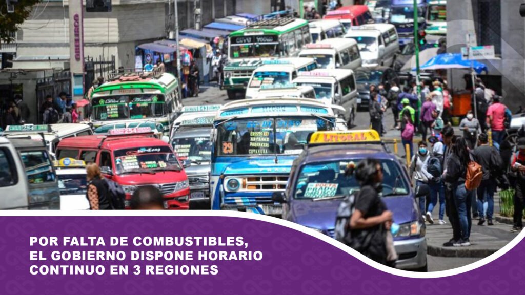Por falta de combustibles, el gobierno dispone horario continuo en 3 regiones