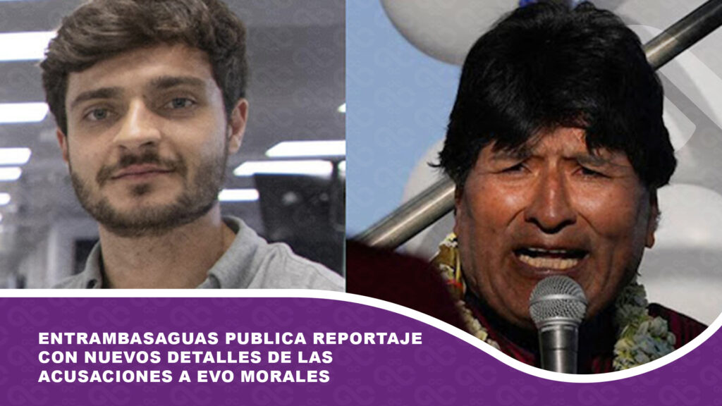 Periodista español publica reportaje con nuevos detalles de las acusaciones a Evo Morales