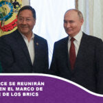 Putin y Arce se reunirán en Kazán en el marco de la cumbre de los BRICS