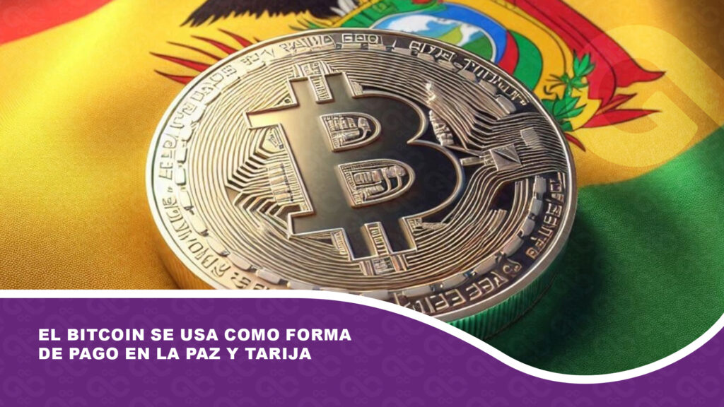 El bitcoin se usa como forma de pago en La Paz y Tarija