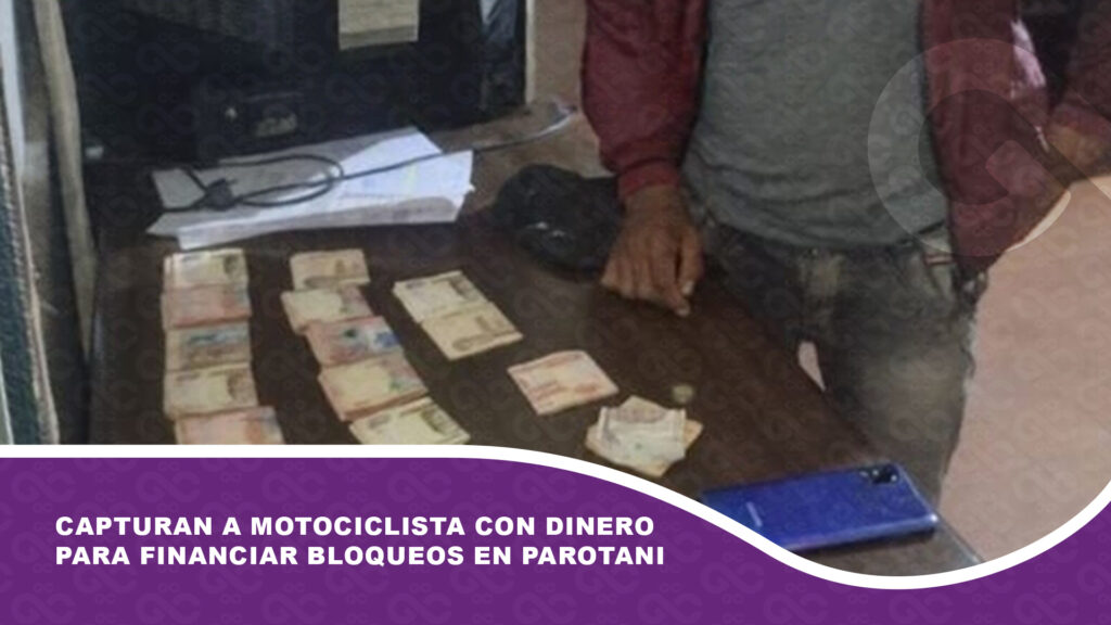 Capturan a motociclista con dinero para financiar bloqueos en Parotani