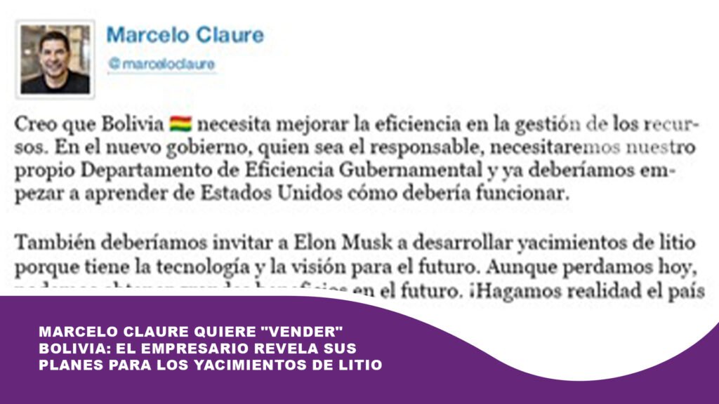 Marcelo Claure quiere «vender» Bolivia: el empresario revela sus planes para los yacimientos de litio
