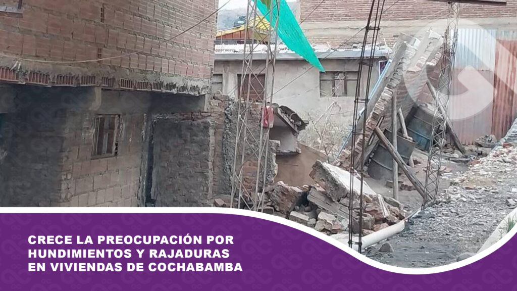 Crece la preocupación por hundimientos y rajaduras en viviendas de Cochabamba