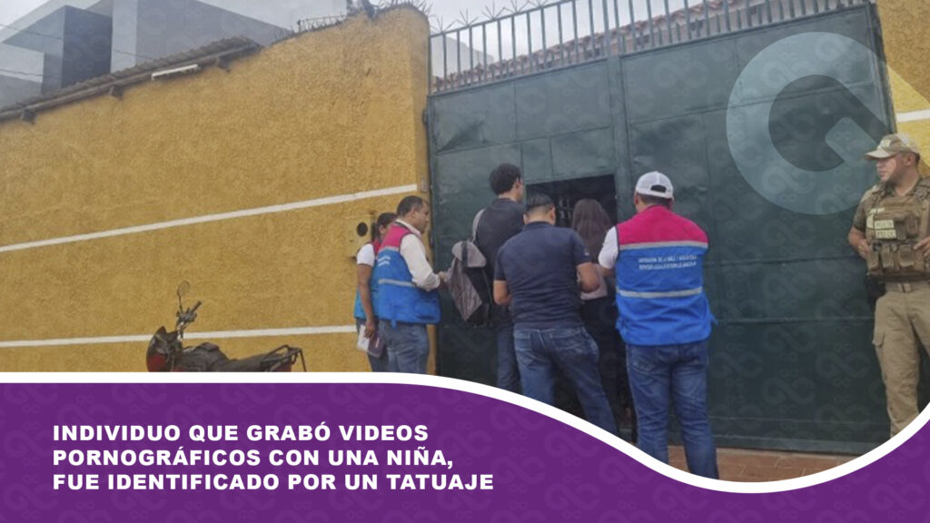 Individuo que realizó videos pornográficos con una niña, fue identificado por su tatuaje en la mano