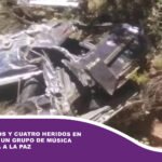 Dos fallecidos y cuatro heridos en accidente de un grupo de música en carretera a La Paz