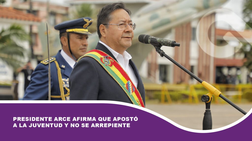Presidente Arce afirma que apostó a la juventud y no se arrepiente