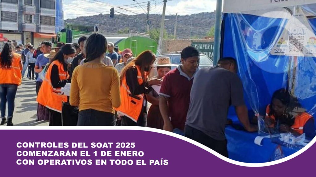 Controles del SOAT 2025 comenzarán el 1 de enero con operativos en todo el país