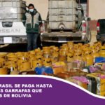 En Perú y Brasil se paga hasta Bs 80 por las garrafas que son sacadas de Bolivia