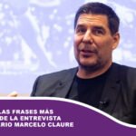 Estas son las frases más polémicas de la entrevista al empresario Marcelo Claure