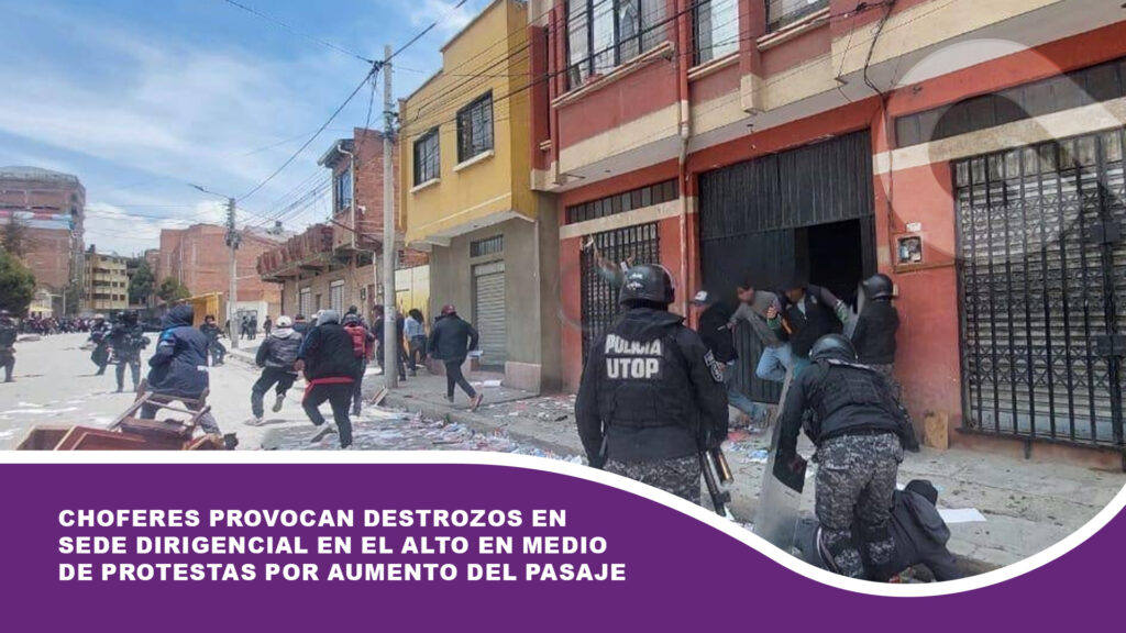 Choferes provocan destrozos en sede dirigencial en El Alto en medio de protestas por aumento del pasaje