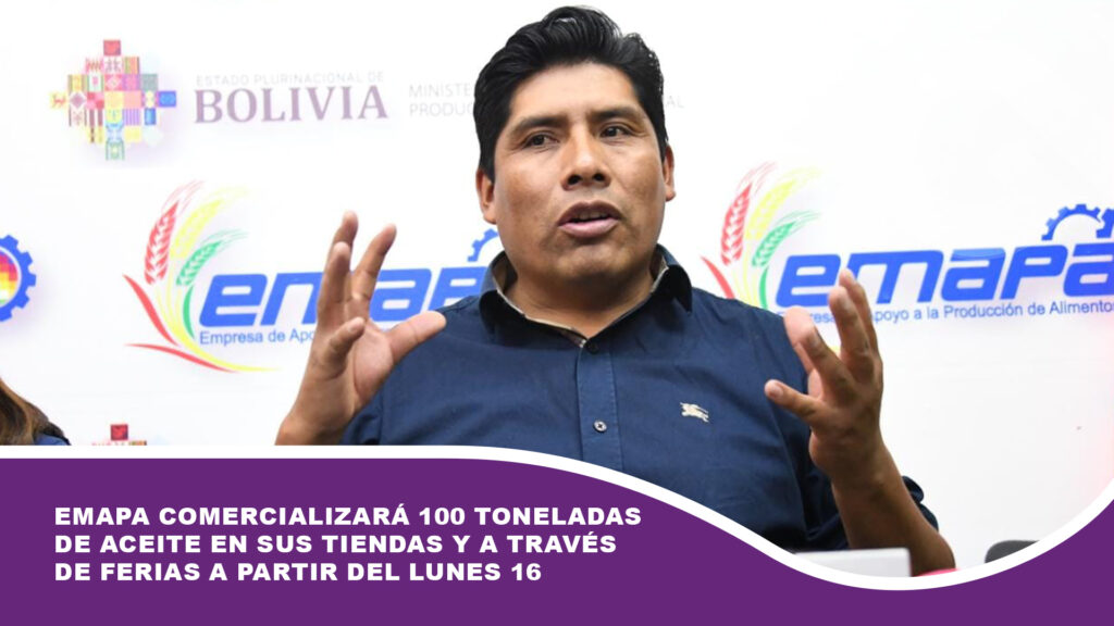 Emapa comercializará 100 toneladas de aceite en sus tiendas y a través de ferias a partir del lunes 16