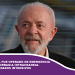 Lula da Silva fue operado de emergencia por una hemorragia intracraneal y está en cuidados intensivos