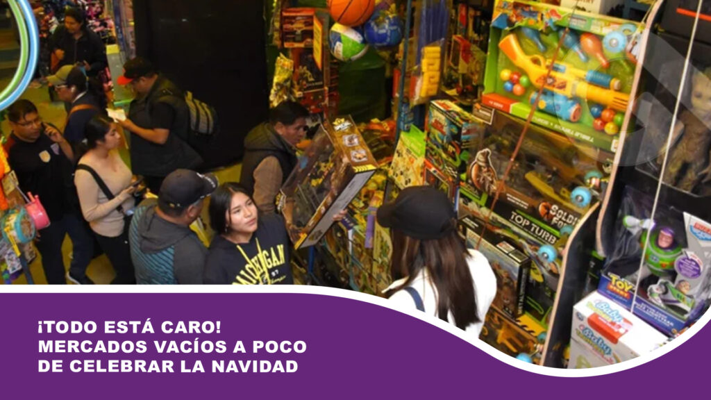 ¡Todo está caro! Mercados vacíos a poco de celebrar la Navidad