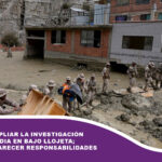 Solicitan ampliar la investigación por la tragedia en bajo llojeta; buscan esclarecer responsabilidades