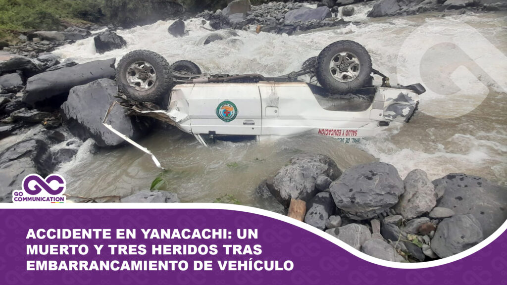 Accidente en Yanacachi: un muerto y tres heridos tras embarrancamiento de vehículo