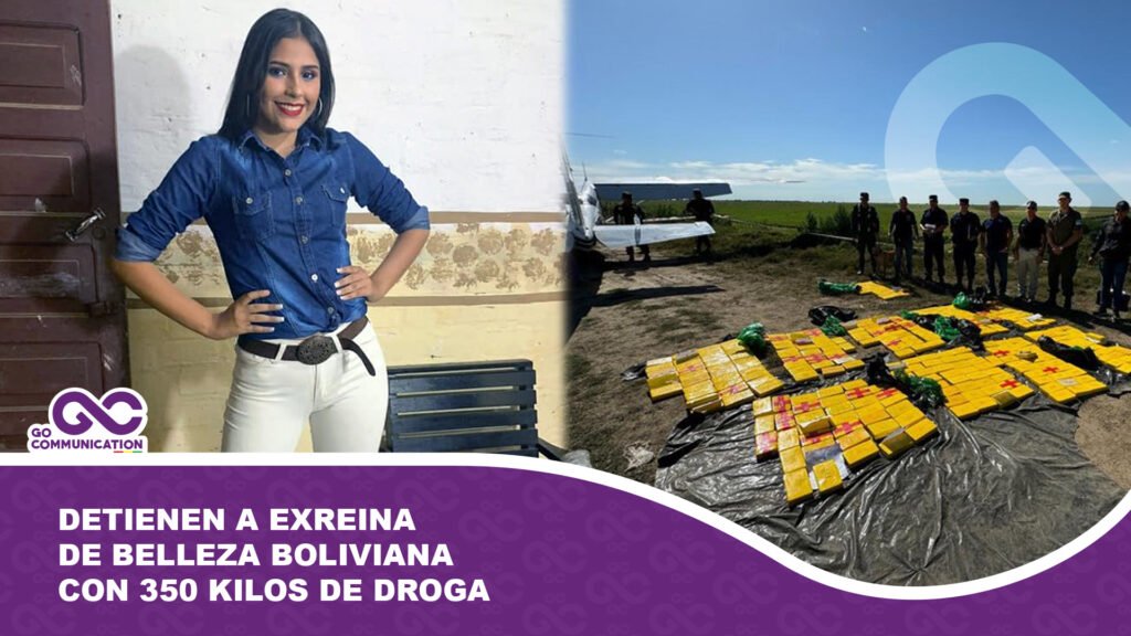 Detienen a exreina de belleza boliviana con 350 kilos de droga en Argentina