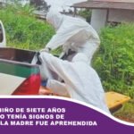 Muere un niño de siete años y su cuerpo tenía signos de violencia; la madre fue aprehendida