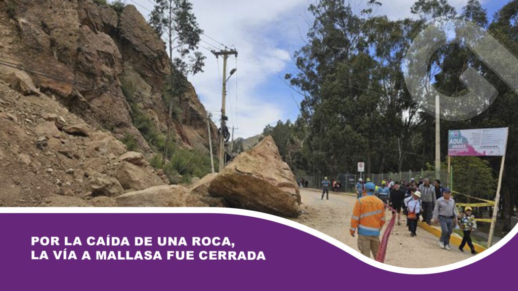 Por la caída de una roca, la vía a Mallasa fue cerrada