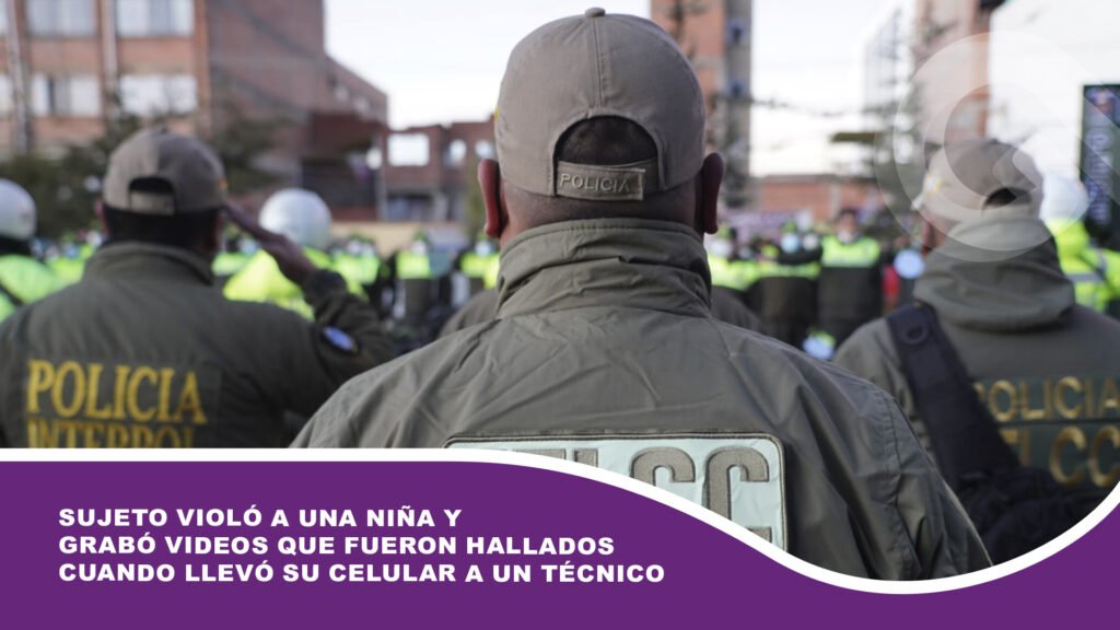 Sujeto violó a una niña y grabó videos que fueron hallados cuando llevó su celular a un técnico