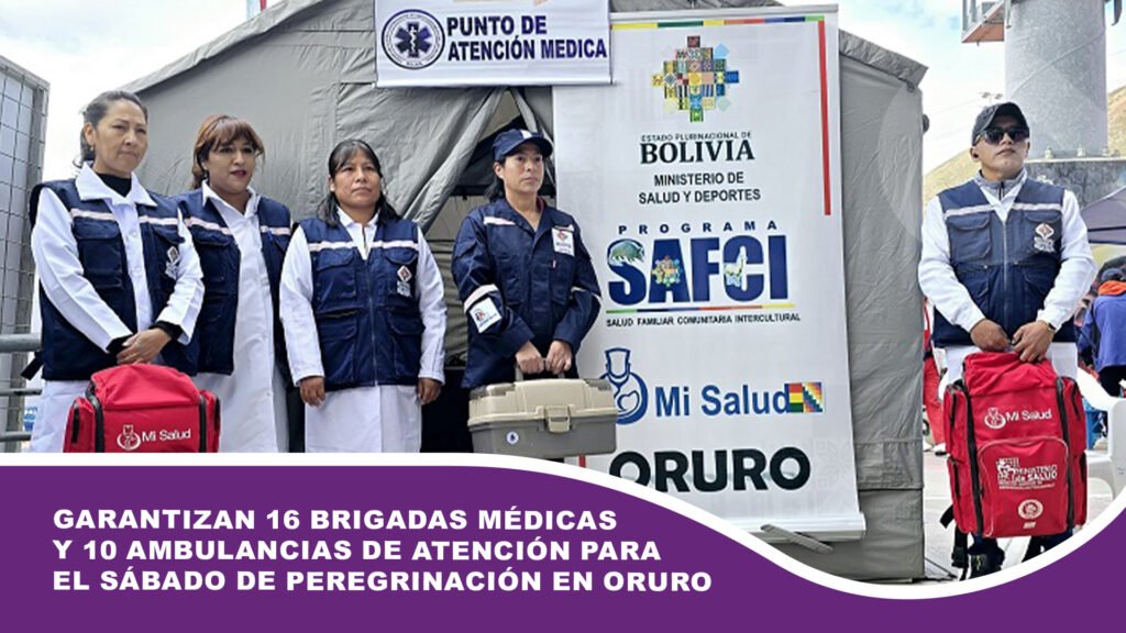 Garantizan 16 brigadas médicas y 10 ambulancias de atención para el sábado de peregrinación en Oruro