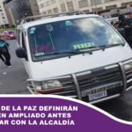 Choferes de La Paz definirán postura en ampliado antes de dialogar con la Alcaldía