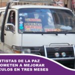 Transportistas de La Paz se comprometen a mejorar sus vehículos en tres meses