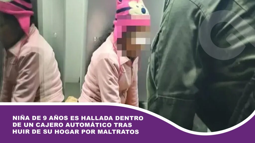 Niña de 9 años es hallada dentro de un cajero automático tras huir de su hogar por maltratos