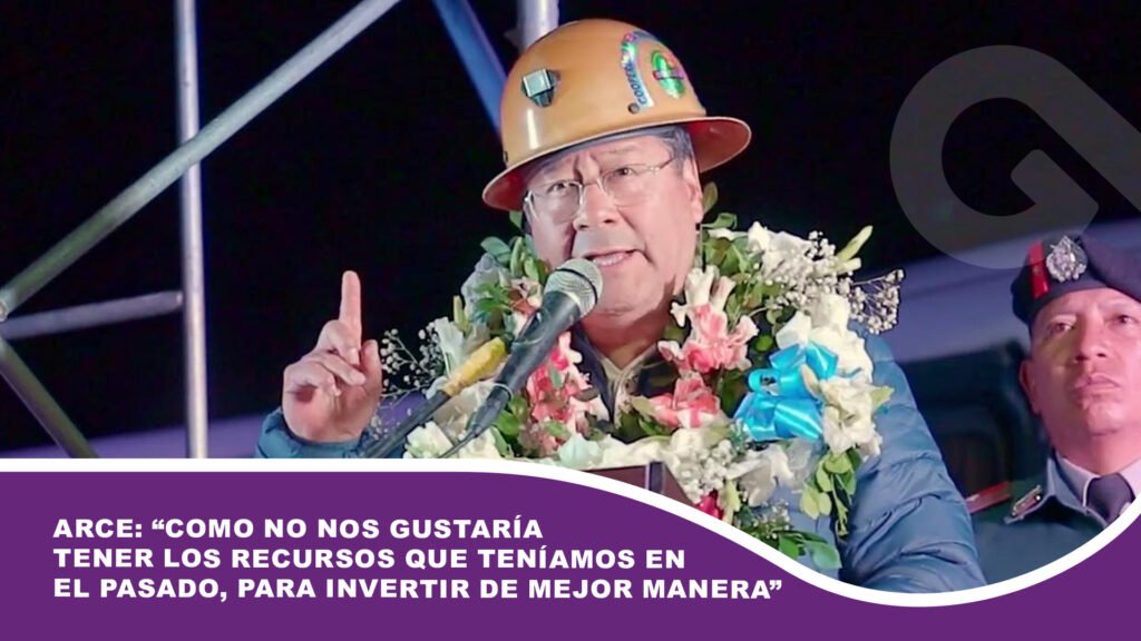 Arce: “como no nos gustaría tener los recursos que teníamos en el pasado, para invertir de mejor manera”