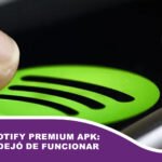 Adiós Spotify Premium APK: por qué dejó de funcionar
