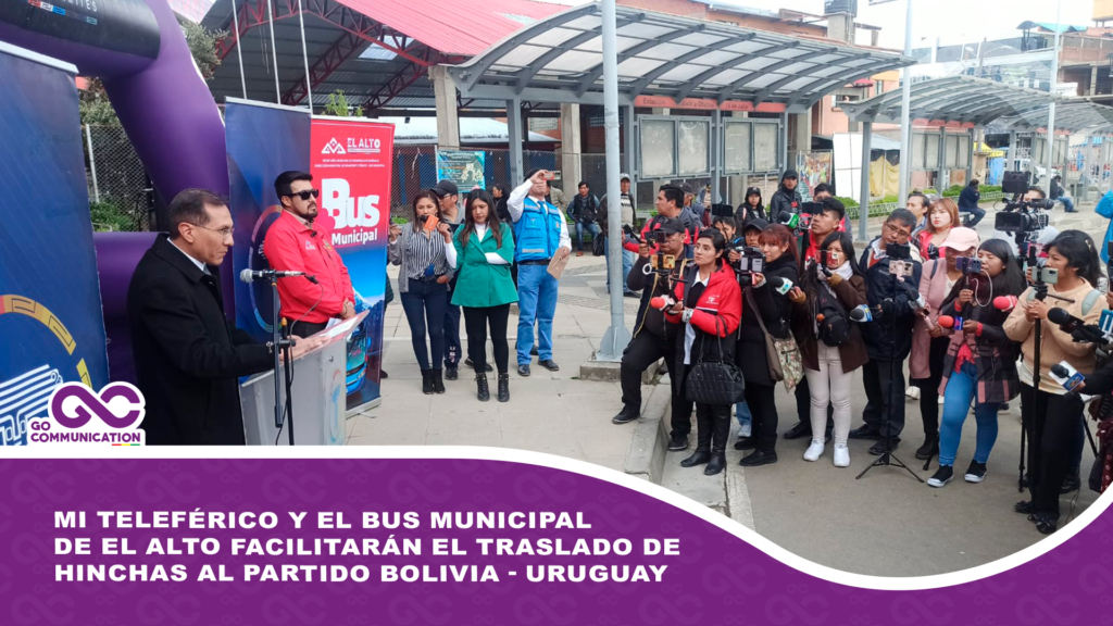 Mi Teleférico y el Bus Municipal de El Alto facilitarán el traslado de hinchas al partido Bolivia – Uruguay