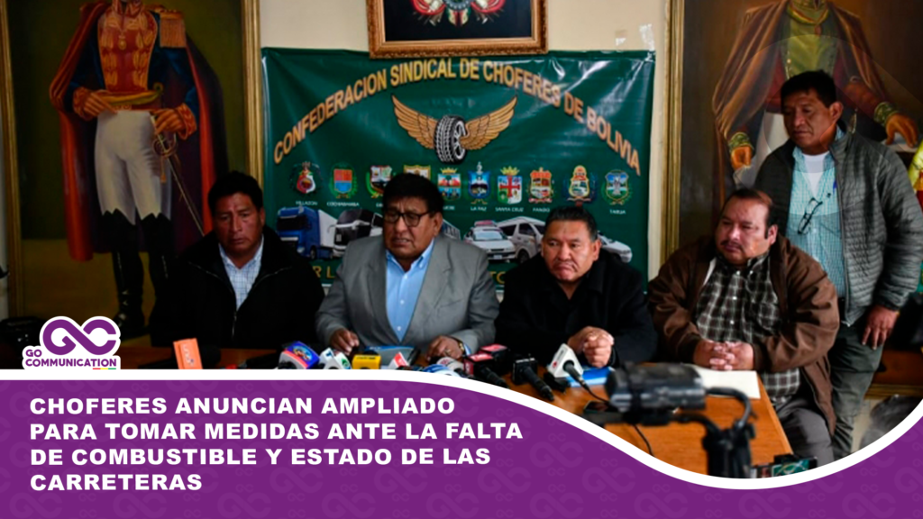 Choferes anuncian ampliado para tomar medidas ante la falta de combustible y estado de las carreteras