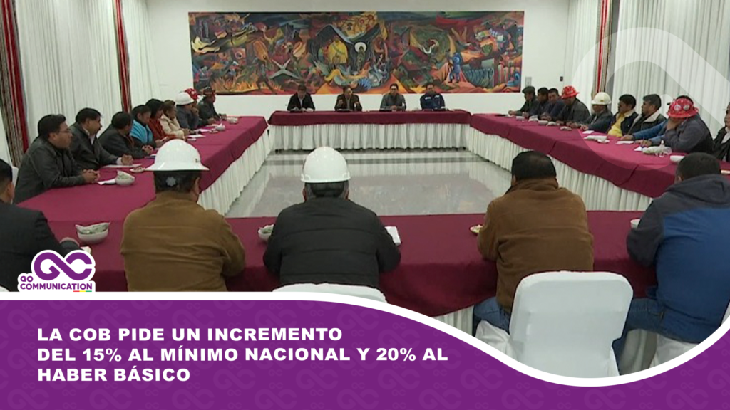 La COB pide un incremento del 15% al mínimo nacional y 20% al haber básico