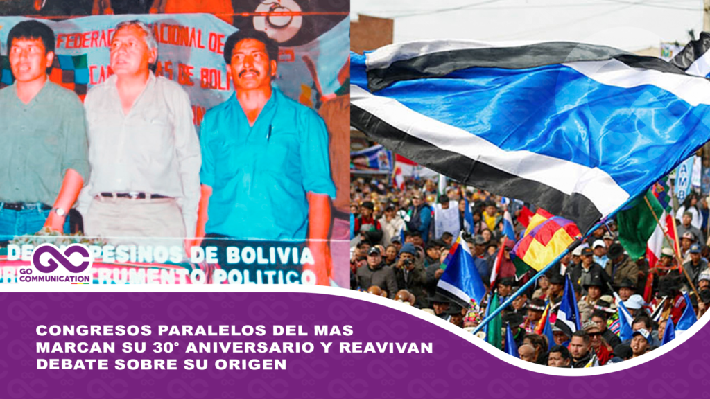 Congresos paralelos del MAS marcan su 30° aniversario y reavivan debate sobre su origen