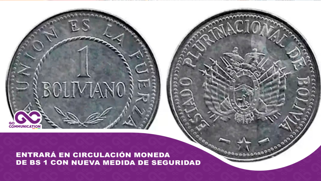 El BCB pondrá en circulación una moneda de Bs 1 con nueva medida de seguridad