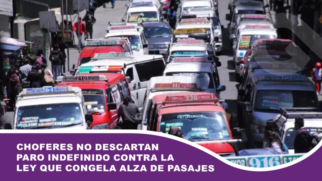 Choferes no descartan paro indefinido contra la ley que congela alza de pasajes