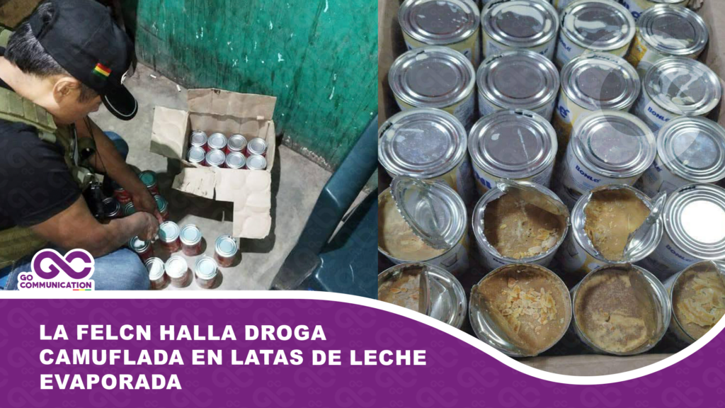 La FELCN halla droga camuflada en latas de leche evaporada