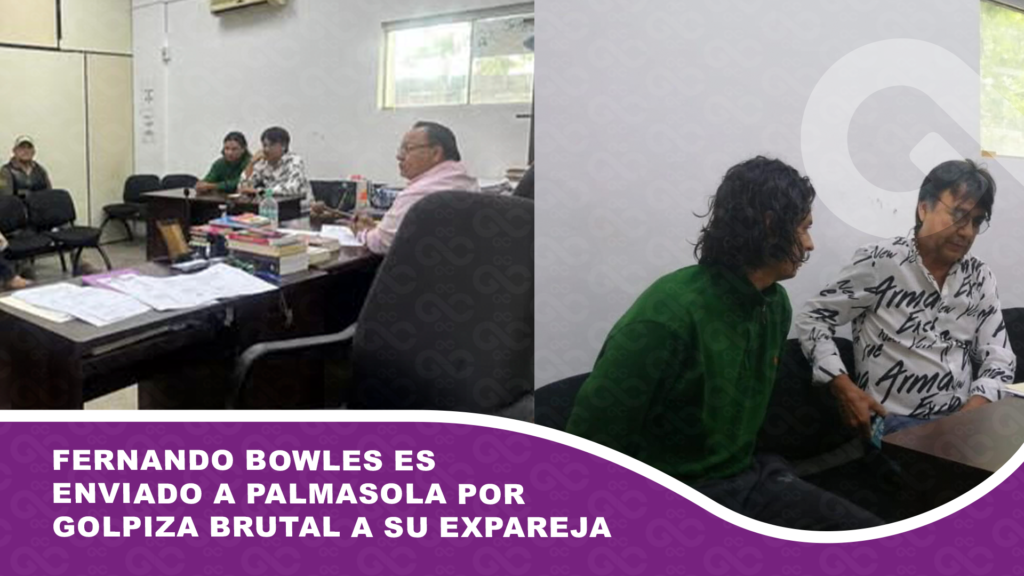 Fernando Bowles es enviado a Palmasola por golpiza brutal a su expareja