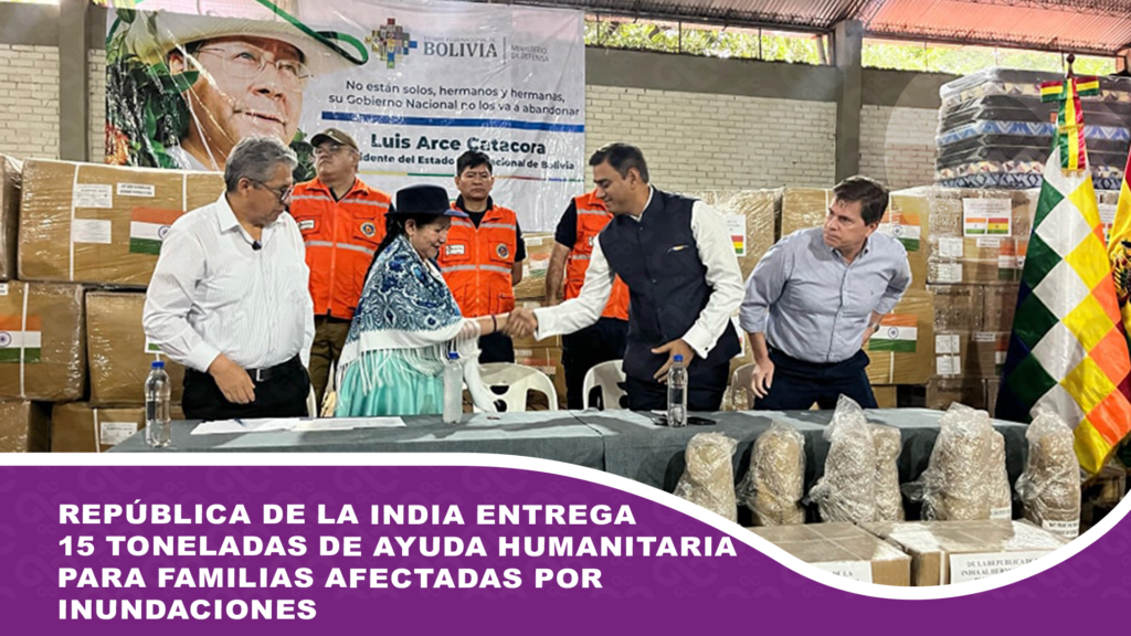 República de la India entrega 15 toneladas de ayuda humanitaria para familias afectadas por inundaciones