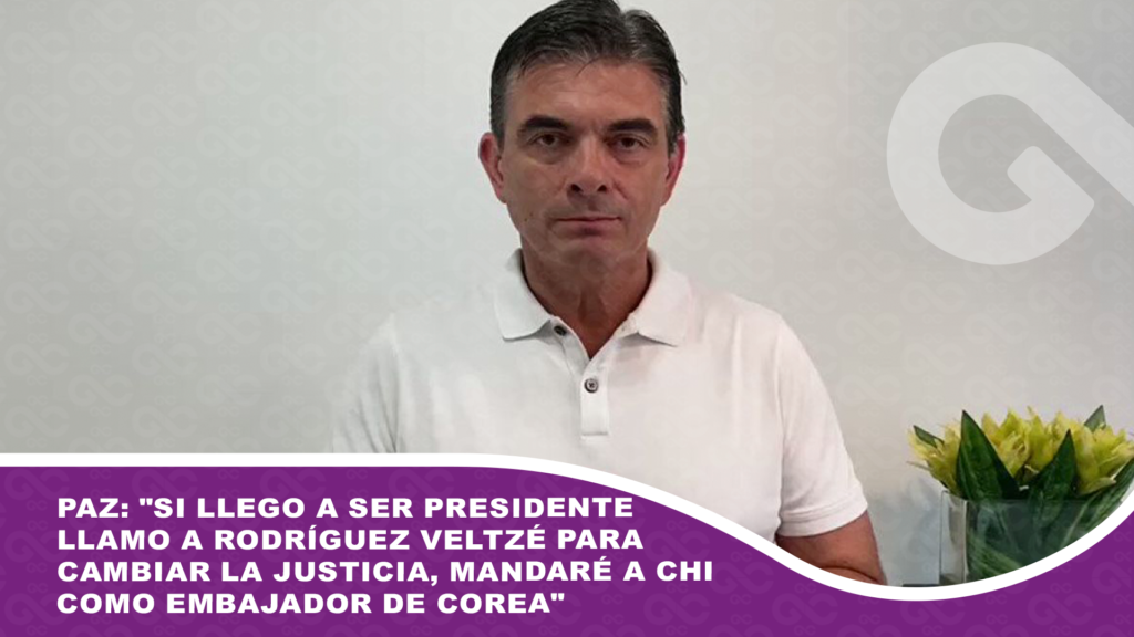 Paz: «Si llego a ser presidente llamo a Rodríguez Veltzé para cambiar la justicia, mandaré a Chi como embajador de Corea»