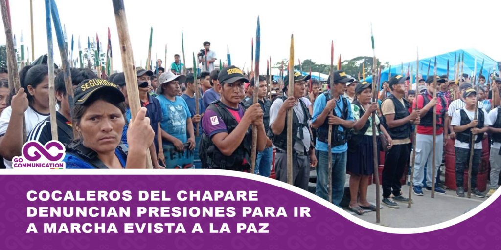Cocaleros del chapare denuncian presiones para ir a marcha evista a La Paz
