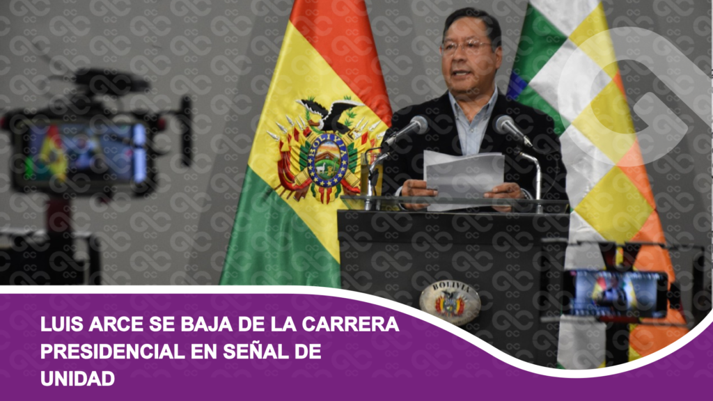 Luis Arce se baja de la carrera presidencial en señal de unidad