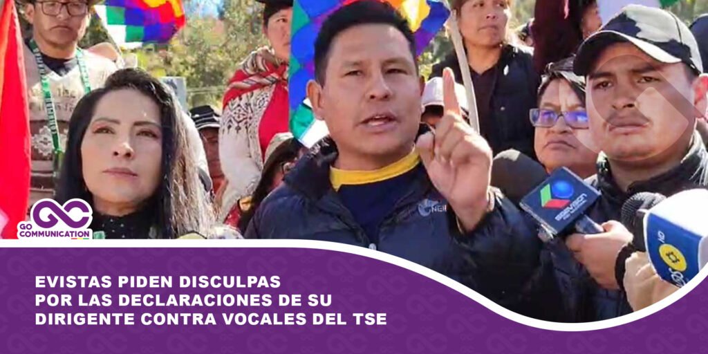 Evistas piden disculpas por las declaraciones de su dirigente contra vocales del TSE