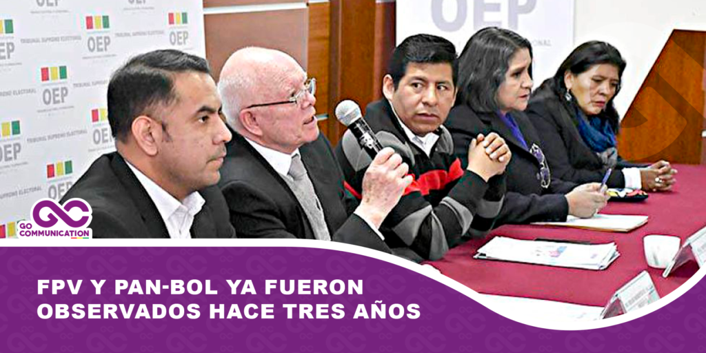 FPV y PAN-Bol ya fueron observados hace tres años