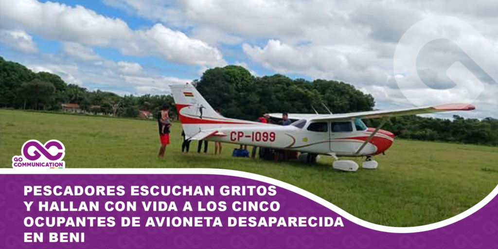 Pescadores escuchan gritos y hallan con vida a los cinco ocupantes de avioneta desaparecida en Beni